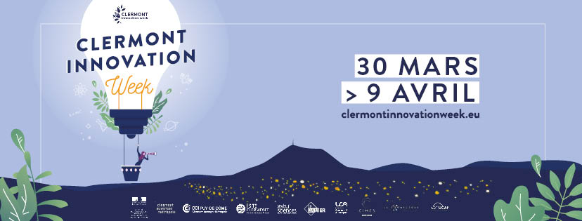 Revivez nos événements organisés dans le cadre de la Clermont Innovation Week 2021