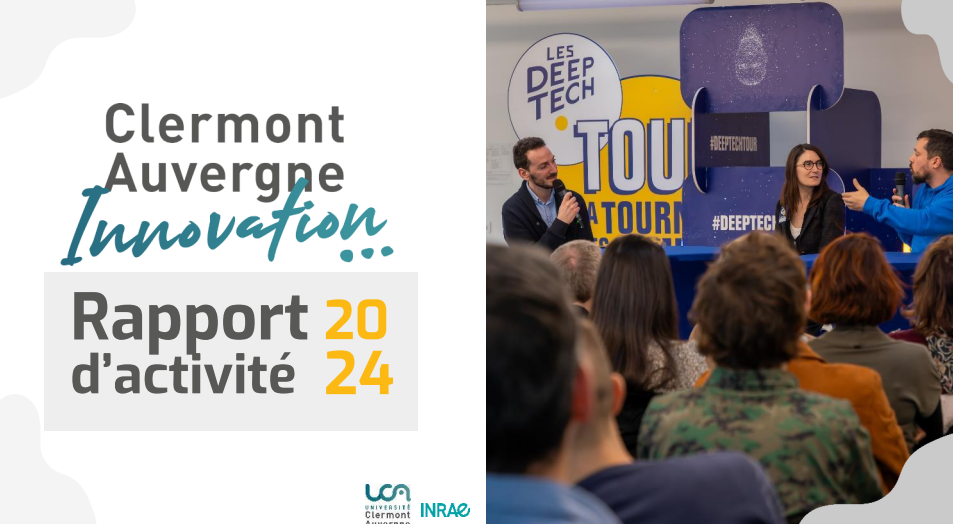 Découvrez le rapport d’activité 2024 de Clermont Auvergne Innovation